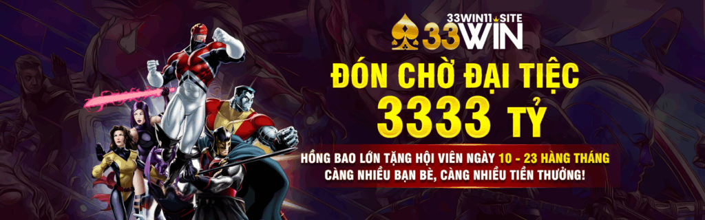 33WIN - Link Đăng Ký 33WIN.COM Không Chặn | Khuyến Mãi Khủng 1 33Win11 Site Banner