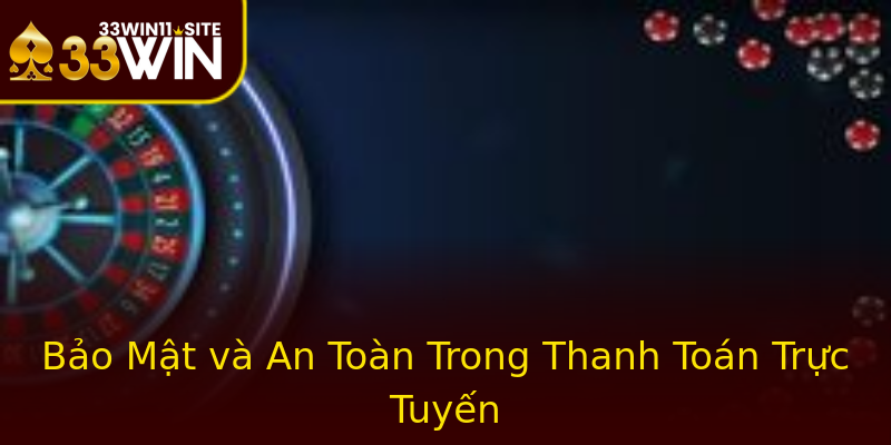 Bảo Mật và An Toàn Trong Thanh Toán Trực Tuyến Bảo Mật và An Toàn Trong Thanh Toán Trực Tuyến