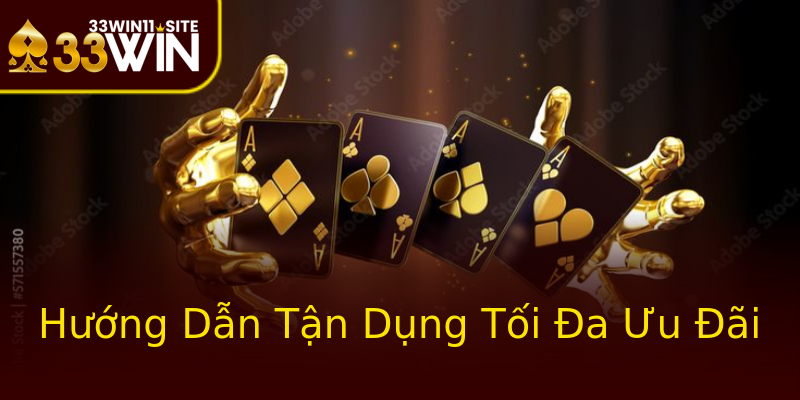 Hướng Dẫn Tận Dụng Tối Đa Ưu Đãi Hướng Dẫn Tận Dụng Tối Đa Ưu Đãi