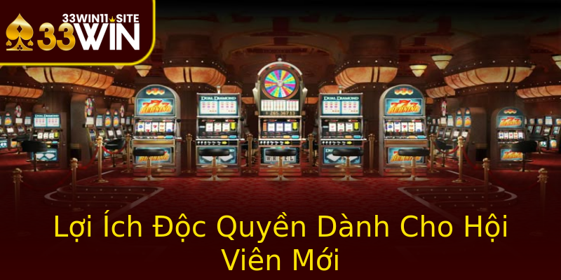 Lợi Ích Độc Quyền Dành Cho Hội Viên Mới Lợi Ích Độc Quyền Dành Cho Hội Viên Mới